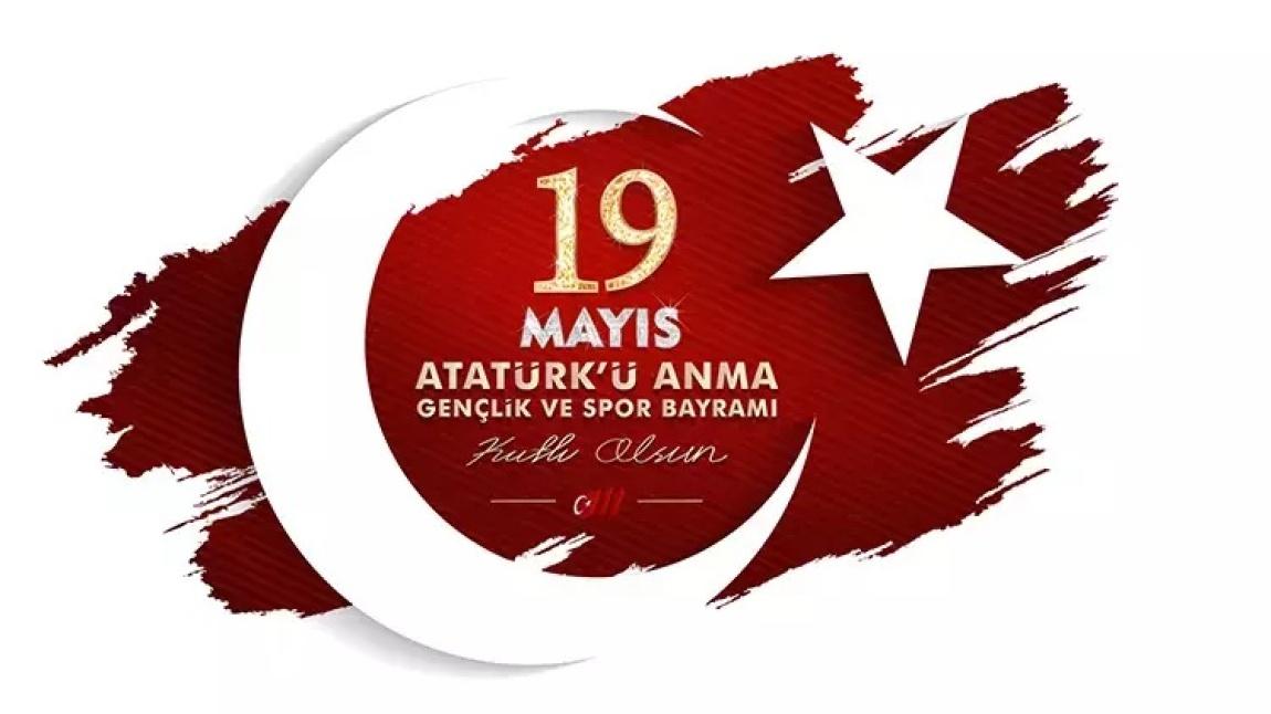 19 Mayıs Atatürk'ü Anma Gençlik ve Spor Bayramı Kutlama Programı Yapıldı